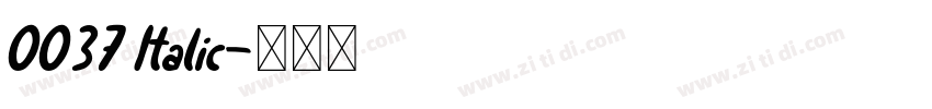 0037 Italic字体转换